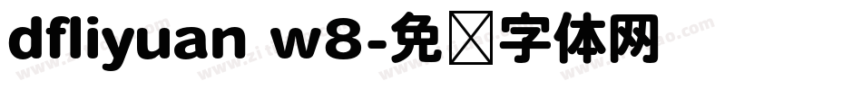 dfliyuan w8字体转换